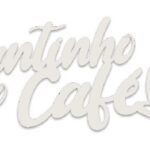 Cantinho Do Café Placa Frase Decoração Parede Quadro BRANCO